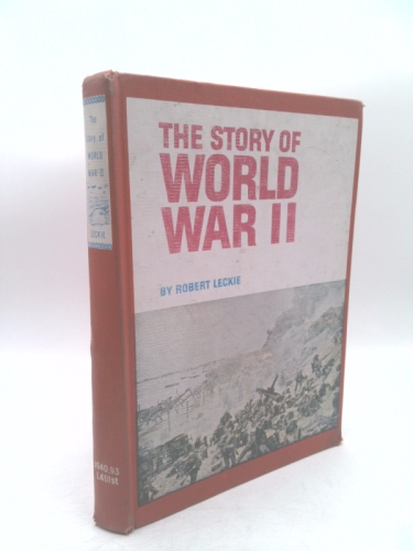 The Story of World War II