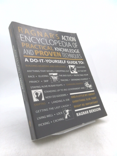 Ragnar's Action Encyclopedia of Practical Knowledge and Proven Techniques