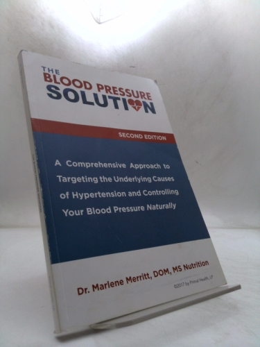 The Blood Pressure Solution
