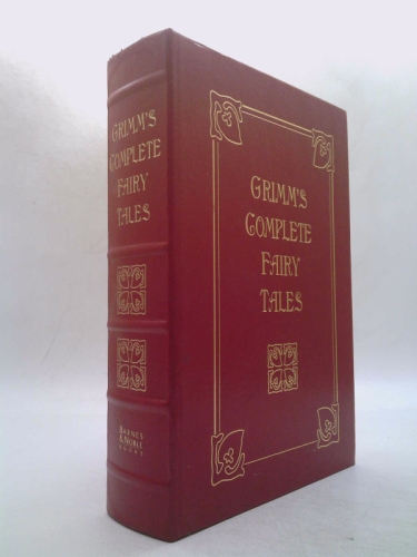 Grimm's Complete Fairy Tales