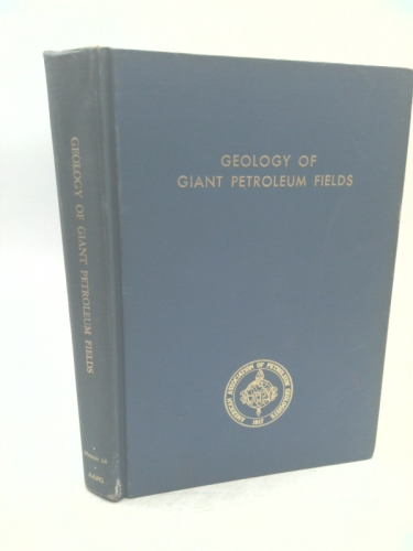 Geology of Giant Petroleum Fields