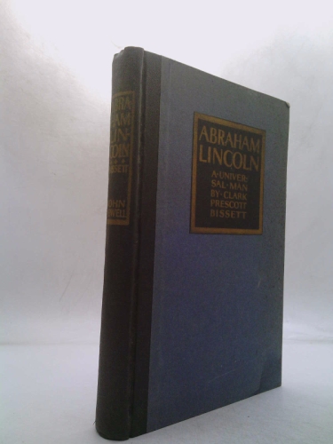 Abraham Lincoln: A Universal Man