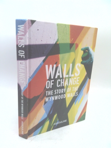 Walls of Change: The Story of the Wynwood Walls