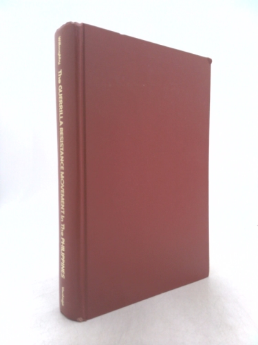 The guerrilla resistance movement in the Philippines: 1941-1945