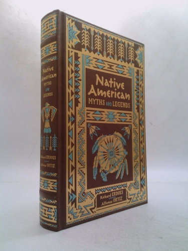 Native American Myths and Legends (Collectible Editions)