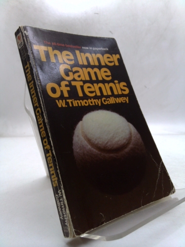 The Inner Game of Tennis