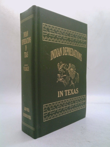 Indian Depredations in Texas