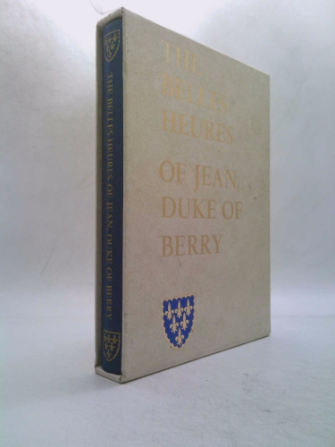 The Belles Heures of Jean, Duke of Berry