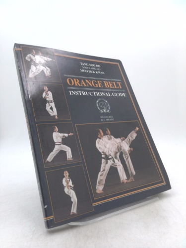Tang Soo Do Soo Bahk Do Moo Duk Kwan: Orange Belt Instructional Guide