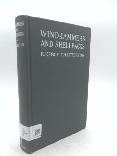 Windjammers and Shellbacks Strange True Stories of the Sea