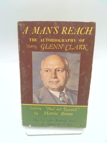 Man's Reach : Autobiography