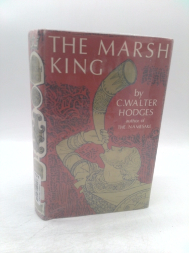 The Marsh King: a Story of King Alfred