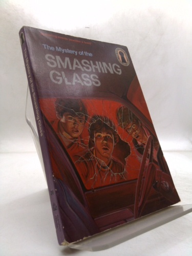 The Mystery of the Smashing Glass (The Three Investigators, No. 38) Book Cover