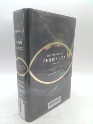 The Exegesis of Philip K. Dick