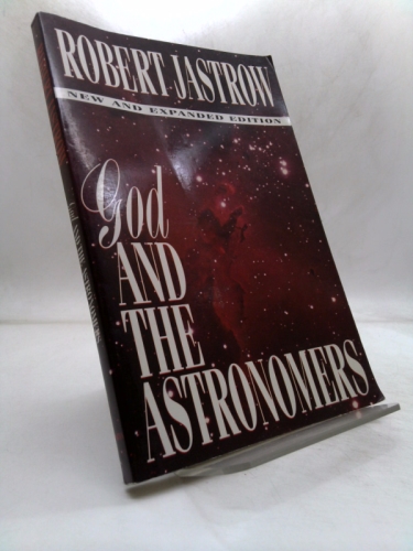 God and the Astronomers (New and Expanded Edition)