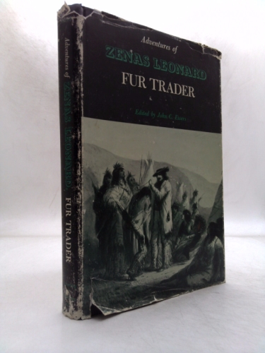 Adventures of Zenas Leonard Fur Trader