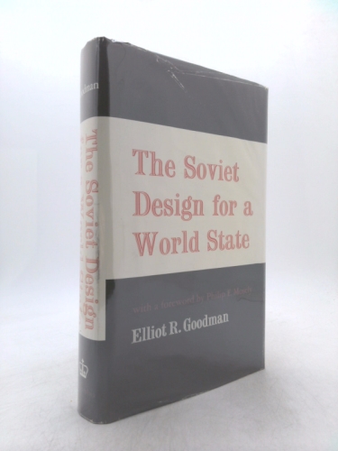 The Soviet Design for a World State