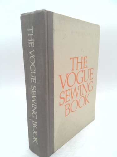 THE VOGUE SEWING BOOK / with original slipcase ---- 1970 --- stated FIRST EDITION