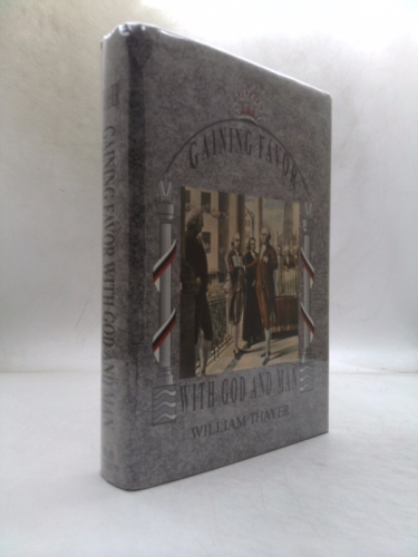 Gaining Favor with God and Man