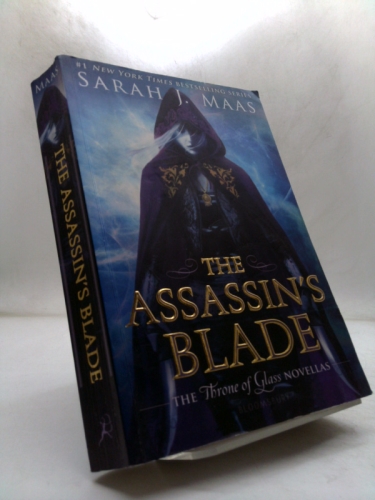 The Assassin's Blade: The Throne of Glass Prequel Novellas