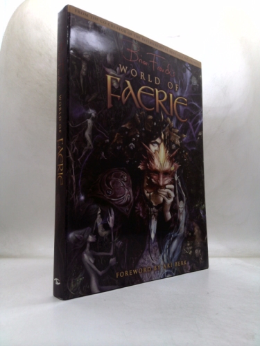 Brian Froud's World of Faerie