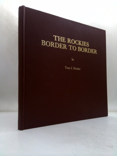 The Rockies: Border to Border,