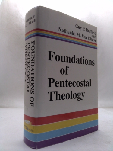 Foundations of Pentecostal Theology Book Cover