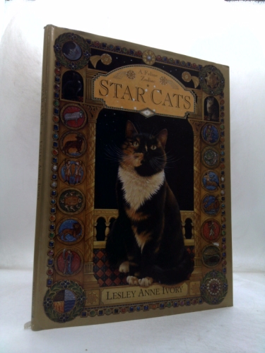 STAR CATS: A FELINE ZODIAC (1ST PRT IN DJ) Book Cover