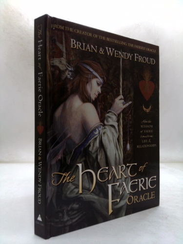 The Heart of Faerie Oracle - Book & Tarot Cards