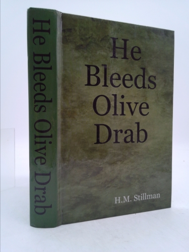 He Bleeds Olive Drab