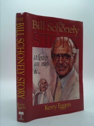 Wherever You May Be: The Bill Schonely Story