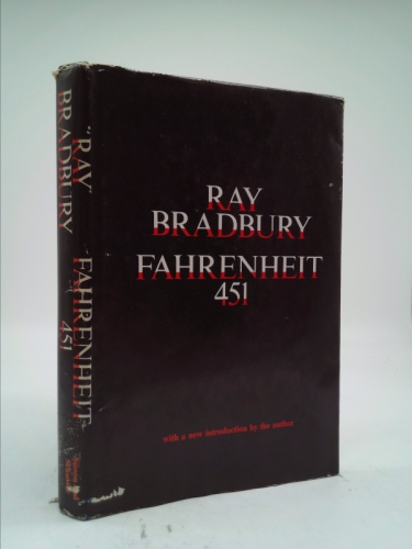 Fahrenheit 451; And the Rock Cried Out; The Play Ground (With a New Introduction By the Author)