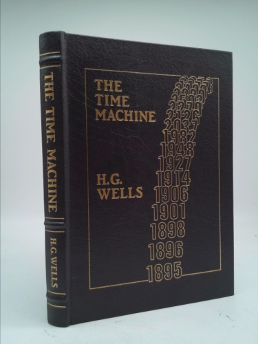 THE TIME MACHINE. A Volume in The Masterpieces of Science Fiction Series.