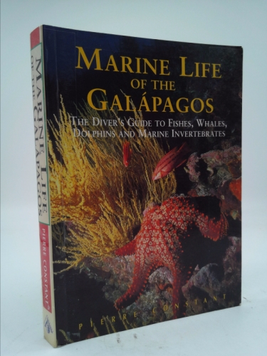 Marine Life of the Galapagos: The Diver's Guide to Fishes, Whales, Dolphins and Marine Invertebrates (Odyssey Illustrated Guides)