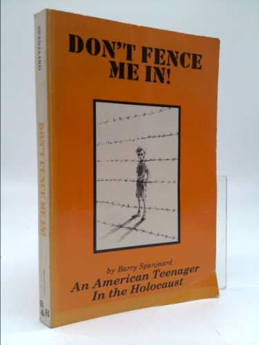 Don't Fence Me in! Inscribed By the Author