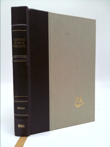 The Ultimate in Rifle Precision