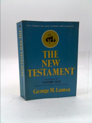 The New Testament According to the Eastern Text