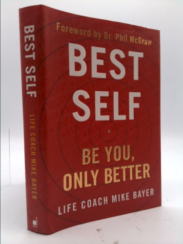 Best Self: Be You, Only Better