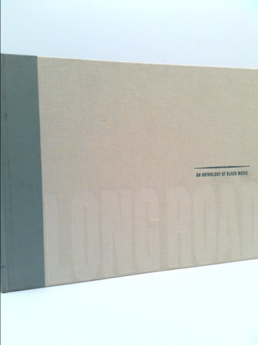 The Long Road To Freedom: An Anthology Of Black Music