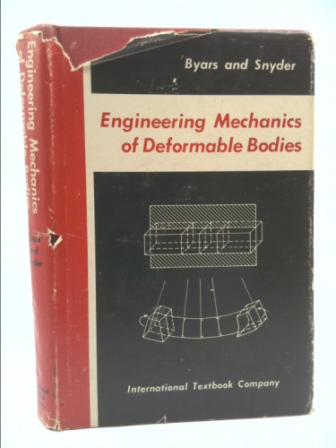 Engineering Mechanics of Deformable Bodies