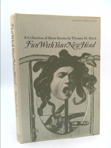 Fun with your new head (Doubleday science fiction)