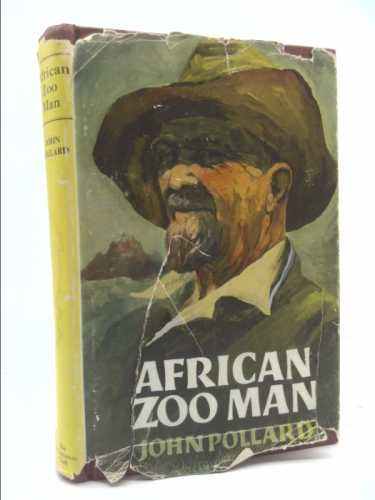 African Zoo Man: The Life-Story of Raymond Hook
