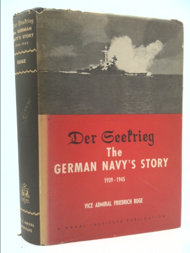 The German Navy's Story 1939-1945 Der Geetrieg