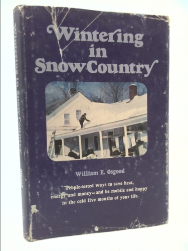 Wintering in Snow Country