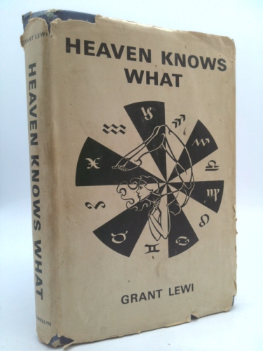 Heaven Knows What