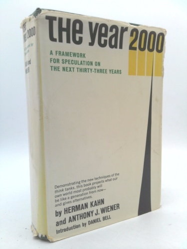 The Year 2000: A Framework for Speculation on the Next Thirty-Three Years