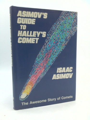 Asimov's Guide to Halley's Comet