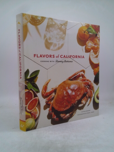 Flavors of California : Cooking with Tommy Bahama