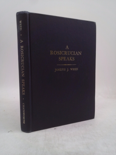 A Rosicrucian Speaks