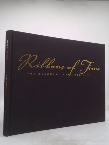 Ribbons of Time: The Dalquest Research Site